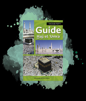 Guide Hajj et 'Umra