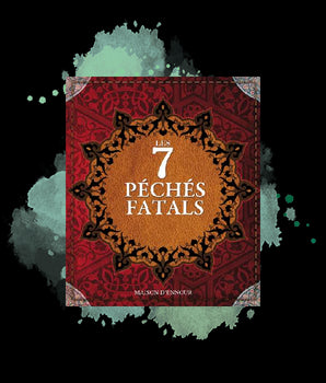 Les 7 péchés fatals