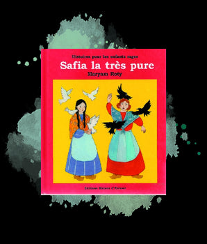 Safia la très pure