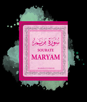 La sourate Maryam (Arabe/Français/Phonétique)