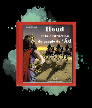 Houd et la destruction du peuple de 'Âd