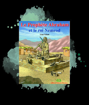 Le prophète Abraham et le roi Nemrod