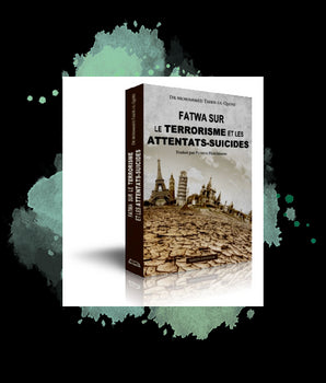 Fatwa sur le terrorisme et les attentats suicides