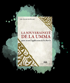 La souveraineté de la Umma passe avant l'application de la Sharî'a