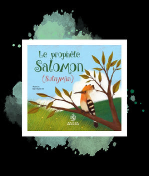 Le prophète Salomon (Sulaymân)