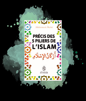 Précis des 5 piliers de l'islam