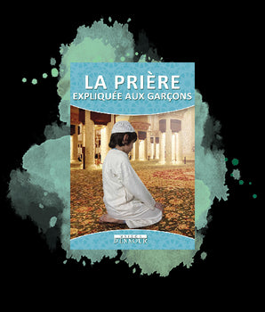 La prière expliquée aux garçons