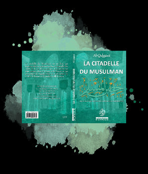 La citadelle du musulman