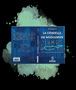 La citadelle du musulman