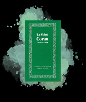 Le Saint Coran - Chapitre  (juz') 'Amma