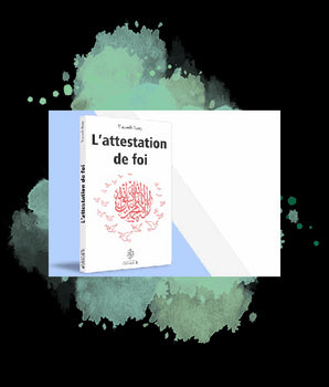 L’attestation de foi