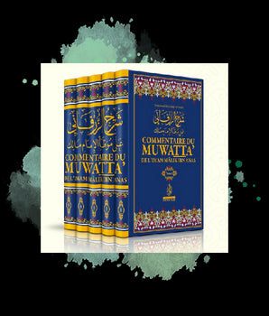 Commentaire du muwatta' de l'Imam Mâlik Ibn Anas Muhamed 'Abd al-bâqî Az-Zurqânî