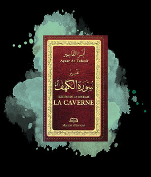 Ayssar Attafassir EXEGESE SOURATE LA CAVERNE