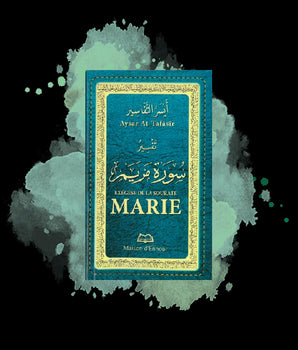 Ayssar Attafassir  Exégèse de la sourate Marie