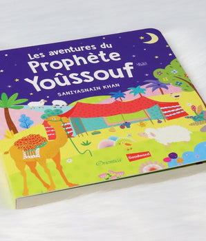 Les aventures du Prophète Yoûssouf (livre avec pages cartonnées)