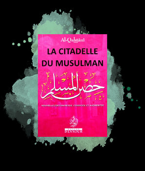 La citadelle du musulman (6 couleurs) Fushia