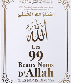 Les 99 Beaux Noms d'Allah (arabe/français/phonétique) - Blanc doré