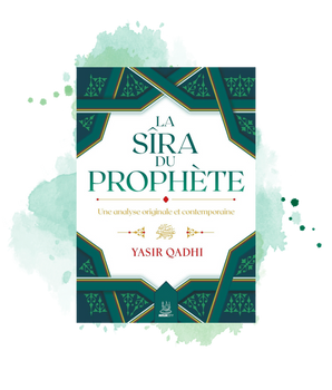 La Sîra Du Prophète, Par Yasir Qadhi