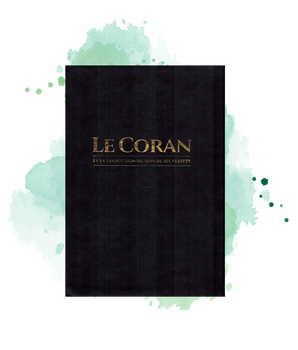 Le CORAN Et La Traduction Du Sens De Ses Versets (Arabe Français), Éditions Tawbah