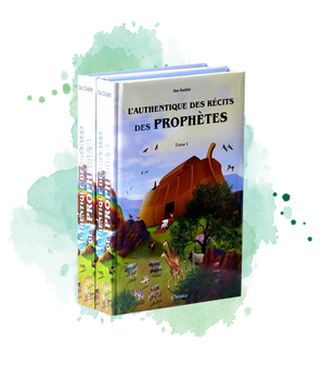 L'authentique des récits des prophètes (Histoires illustrées) - 2 tomes