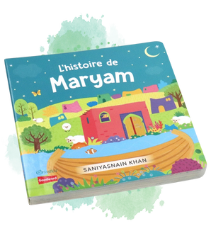 L'histoire de Maryam (Livre avec pages cartonnées)